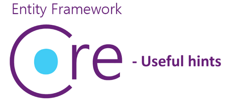 Entity Framework Core with ASP .Net Core Web API - useful hints