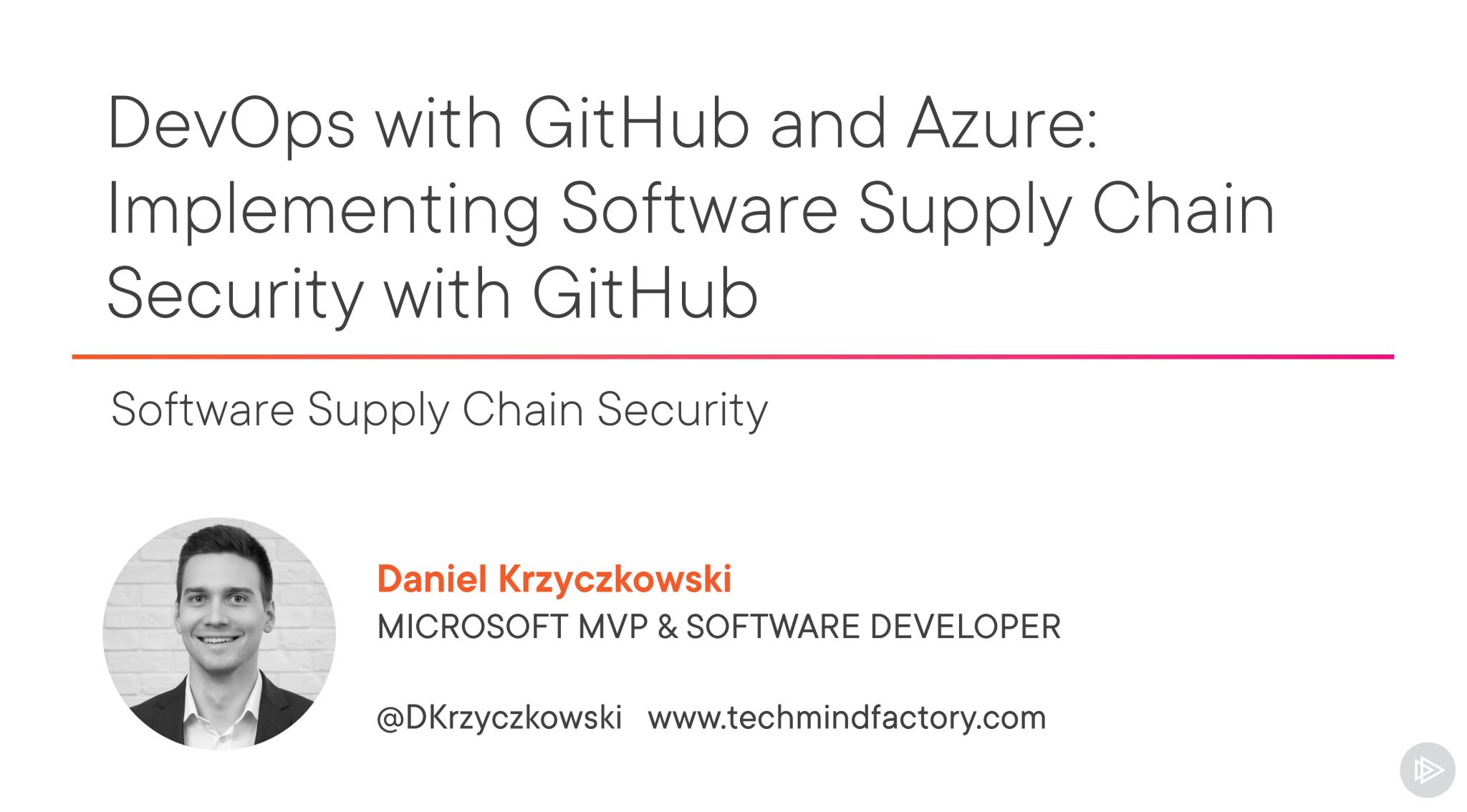 DevOps with GitHub and Azure: Implementing Software Supply Chain Security with GitHub