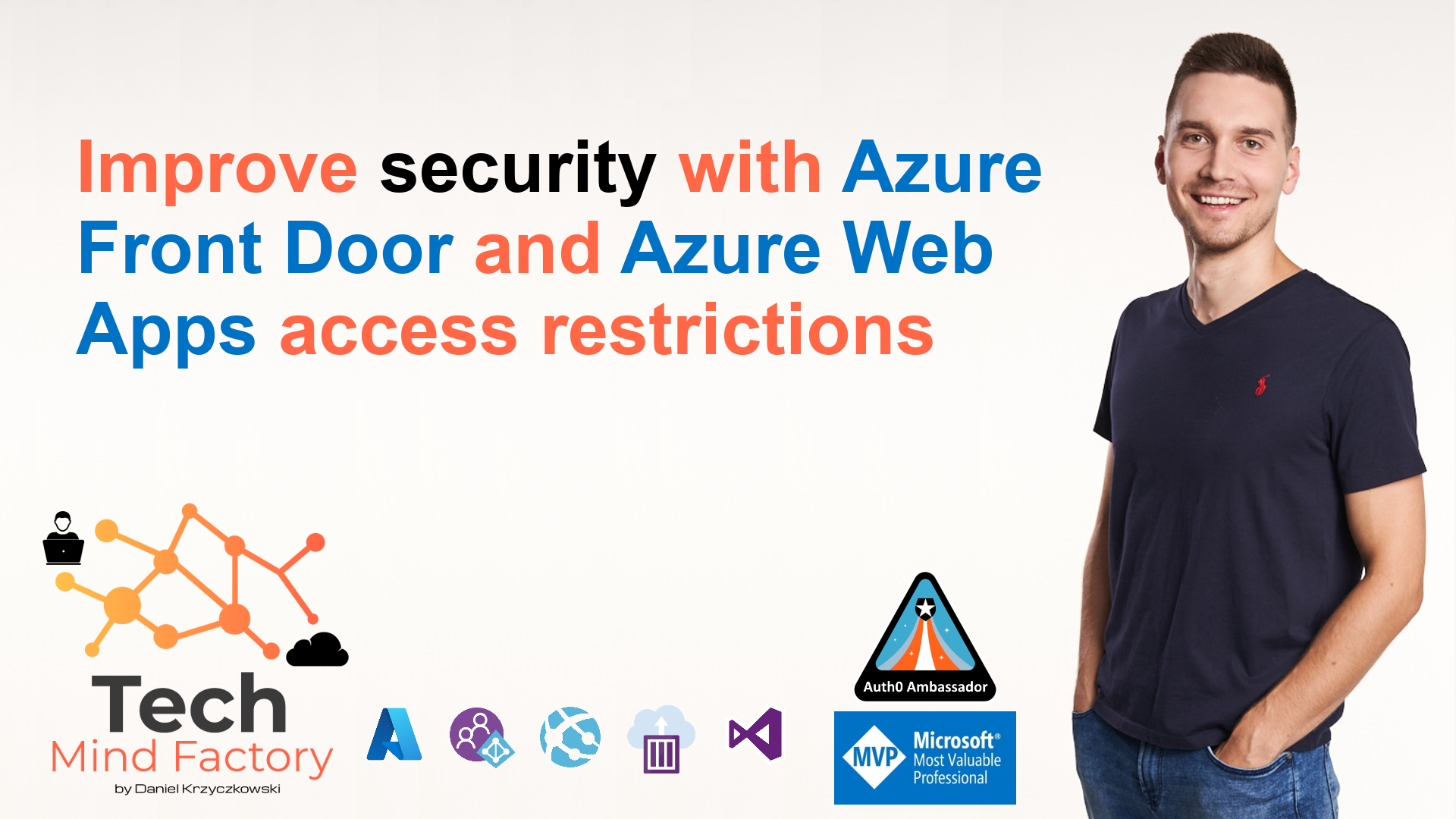 Improve security with Azure Front Door and Azure Web App access restrictions